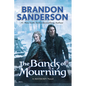 The Bands of Mourning - Hardcover