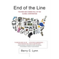 End of the Line: The Rise and Coming Fall of the Global Corporation - Paperback