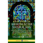 Sermons to the Natural Man: Lessons on the Will and Love of God, the Spiritual Slavery of Sin, and the Goodness of a Christian Life (Hardcover) - Hardcover
