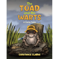 The Toad and His Warts - Paperback