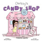 Chrissy's Candy Shop - Paperback