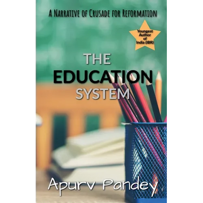 Achieving Educational Justice: A Narrative of Crusade for Reformation - Paperback