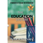 Achieving Educational Justice: A Narrative of Crusade for Reformation - Paperback