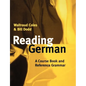Reading German: A Course Book and Reference Grammar - Paperback