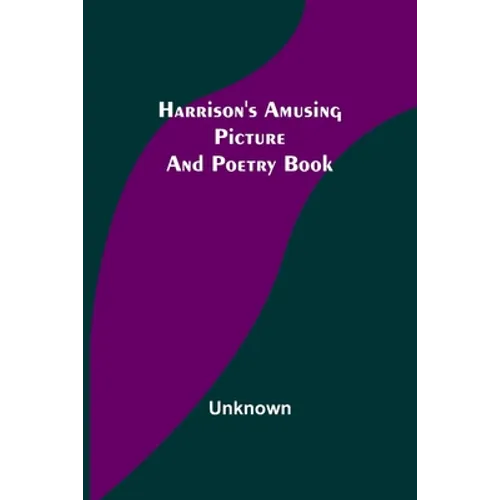 Harrison's Amusing Picture and Poetry Book - Paperback