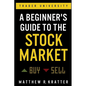 A Beginner's Guide to the Stock Market: Everything You Need to Start Making Money Today - Paperback