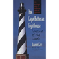 Cape Hatteras Lighthouse Sentinel of the Shoals - Paperback