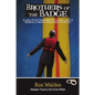 Brothers of the Badge: Alaska State Troopers, FBI Agents and US Marshals Probe Informant's Death - Paperback