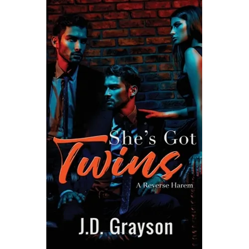 She's Got Twins: A Reverse Harem - Paperback