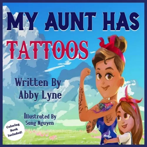 My Aunt Has Tattoos - Paperback
