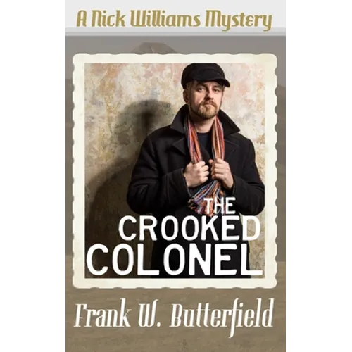The Crooked Colonel - Paperback