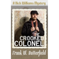 The Crooked Colonel - Paperback