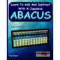 Learn to Add and Subtract with a Japanese Abacus - Paperback
