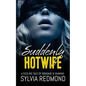 Suddenly Hotwife - Paperback