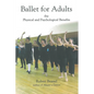 Ballet for Adults - Hardcover