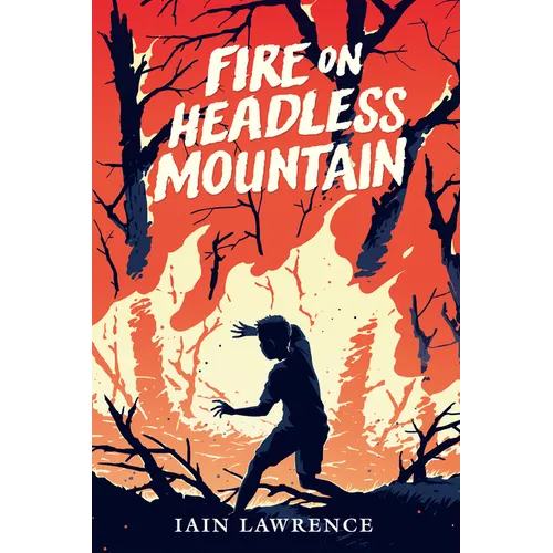 Fire on Headless Mountain - Paperback