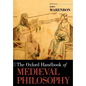The Oxford Handbook of Medieval Philosophy - Paperback