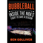 Bubbleball: Inside the Nba's Fight to Save a Season - Hardcover
