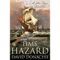 HMS Hazard: A John Pearce Adventure - Hardcover