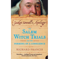 Judge Sewall's Apology: The Salem Witch Trials and the Forming of a Conscience - Paperback
