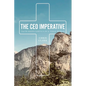 The CEO Imperative: Faith Based Service in a Toxic World - Paperback