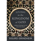 Living in the Kingdom of God: A Biblical Theology for the Life of the Church - Paperback