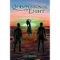 Quintessence of Light - Paperback
