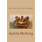 Just Who Are THEY Anyway? - Paperback