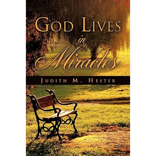 God Lives In Miracles - Paperback