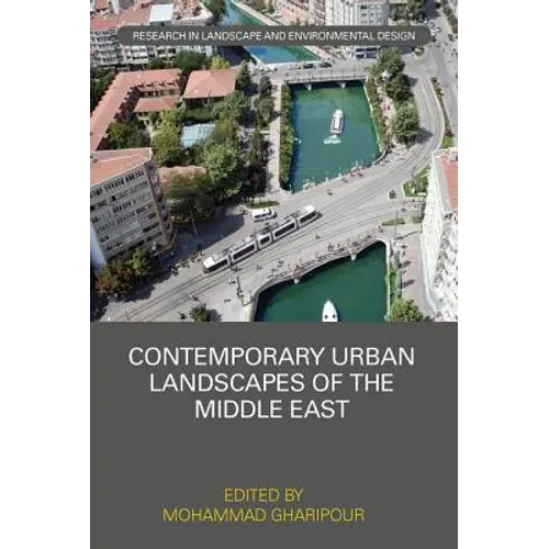 Contemporary Urban Landscapes of the Middle East - Paperback