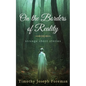on the borders of reality - Paperback