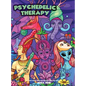 Psychedelic Therapy - A Trippy Stress Relieving Coloring Book For Adults - Hardcover