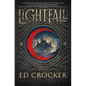 Lightfall: Book One of the Everlands - Hardcover