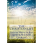 The Christian Life: Finding Hope In God - Paperback