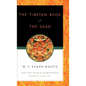 The Tibetan Book of the Dead: Or the After-Death Experiences on the Bardo Plane, According to L=ama Kazi Dawa-Samdup's English Rendering - Hardcover