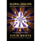 Global Healing: Awakening Spirituality - Paperback