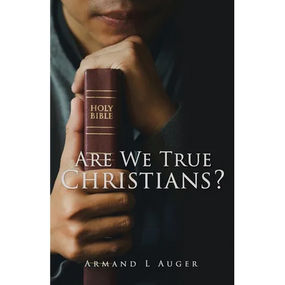 Are We True Christians? - Paperback