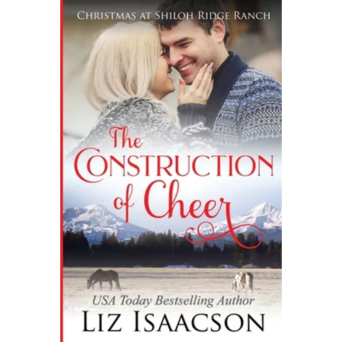 The Construction of Cheer: Glover Family Saga & Christian Romance - Paperback