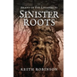 Sinister Roots (Island of Fog Legacies #2) - Paperback