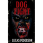 Dog Fight - Paperback