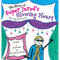 The Story of Super Jared's Glowing Heart: Shining Out Love - Hardcover