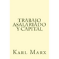 Trabajo Asalariado y Capital - Paperback