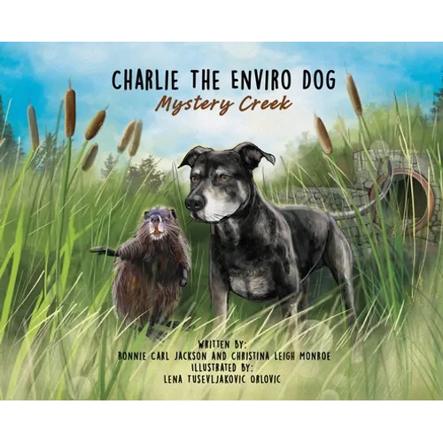 Charlie The Enviro Dog - Hardcover