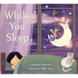 While You Sleep - Board Book
