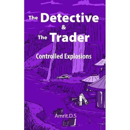 The Detective and the Trader: Controlled Explosions - Paperback