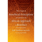 The Critique of Bioethical Principlism in Contrast to an African Approach to Bioethics - Hardcover