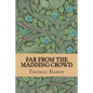 Far from the Madding Crowd - Paperback