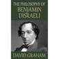 The Philosophy of Benjamin Disraeli - Paperback