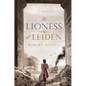 The Lioness of Leiden - Hardcover