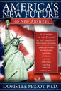 America's New Future: 100 New Answers - Paperback